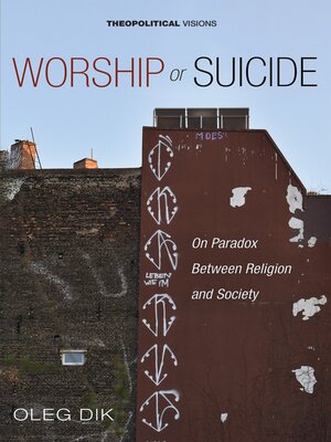 cover image of Worship or Suicide